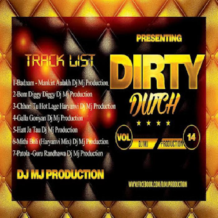 Dj Mj Production - Dirty Dutch Vol. 14